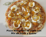 Foto del paso 12 de la receta: Pizza Margarita de pollo con Mix de fruta y queso