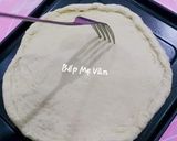 Hình bước làm 2 của món Bánh Pizza Nhà Làm