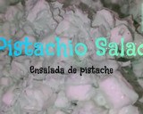 Foto del paso 1 de la receta: Pistacho salad / Ensalada de pistache