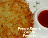 A picture of step 11 of Potato Roasti / POTATO PANCAKE.