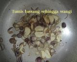 Gambar langkah 1 resipi Bubur Pedas Sarawak.