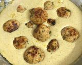 A picture of step 12 of Chicken Malai Kofta with White Gravy.