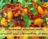 A picture of step 11 of Blackened chicken with caramel and clementine dressing.