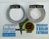 Foto langkah ke 1 dari resep Mpasi 8 Bulan.. Bubur sum sum Kuah kurma.