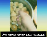 A picture of step 3 of My style spicy Dahi Bhalle.