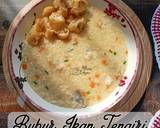 Cara Membuat Bubur Ikan Tengiri 5