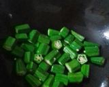 A picture of step 1 of Bendekaya pulisu/ bhindi Andhra style.