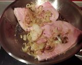 Une image de l'étape 2 de Jambon à la poêle.