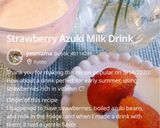 A picture of step 1 of Strawberry Azuki Milk Drink.