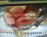 A picture of step 1 of Ripe Papaya Smoothie.
