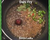 दही फ्राई (Dahi fry recipe in hindi) रेसिपी चरण 1 फोटो