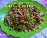 Tumis Udang Bunga Pepaya (Kembang Kates) langkah memasak 5 foto