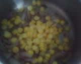 A picture of step 3 of Corn pulao.