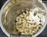 A picture of step 1 of Kesar_Kaju_Modak(Saffron Cashew Modak).
