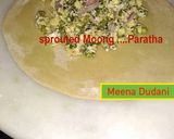 A picture of step 4 of Sprout Moong  Paratha                         .