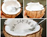 Hình bước làm 1 của món 🥥 SINH TỐ DỪA SÁP 🥥