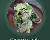 Une image de l'étape 1 de César crispy rolls.