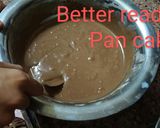 A picture of step 2 of Chocolate pan cake 🎂😋😋.