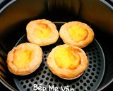 Hình bước làm 6 của món Bánh tart trứng bằng nồi chiên không dầu