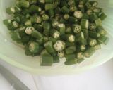 A picture of step 1 of Mom's bhindhi recipe.