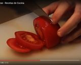 Foto del paso 1 de la receta: Ensalada caprese (Vídeo-Receta)