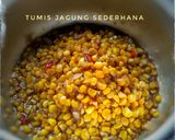 Foto langkah ke 4 dari resep Tumis jagung sederhana.