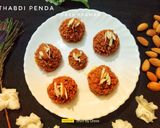 થાબડી પેંડા (Thabdi Penda Recipe in Gujarati) રેસીપી સ્ટેપ7ફોટો