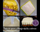 Foto del paso 5 de la receta: Tarta de queso y Mango rápida y sabrosa