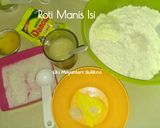 Foto langkah ke 1 dari resep Roti Manis Isi #Berani Baking Berani Sharing.