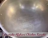 A picture of step 1 of Afghani Chicken Karahi.