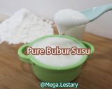Foto langkah ke 6 dari resep Pure Bubur Susu.