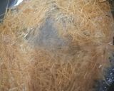 A picture of step 1 of Sawaiyon ka Zarda (Sweet vermicelli).
