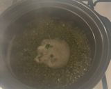 A picture of step 1 of Mung bean dessert.