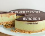 A picture of step 1 of Chocolate Avocado Mousse Cake [No-Bake].