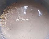 Hình bước làm 2 của món Chè đậu ván nước