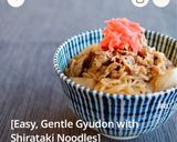 A picture of step 12 of [Easy, Gentle Gyudon with Shirataki Noodles].
