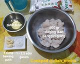 Foto langkah ke 1 dari resep Pempek Tenggiri.