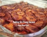 Foto langkah ke 7 dari resep Pudding Roti Pisang Caramel.