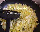 Foto langkah ke 2 dari resep Cake (Sup Merah).