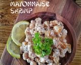 Gambar langkah 3 resipi 🇨🇳 Mayonnaise Shrimp.
