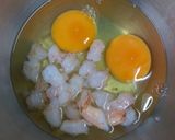 รูปขั้นตอนการทำที่ 1 ของ ไข่เจียวกุ้ง
