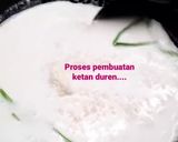 Foto langkah ke 3 dari resep Durian Palu Sticky Rice with Pistacio / Ketan Durian Palu Homemade.