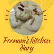 Poonam's Kitchen Diaries