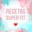 Recetas Súper Fit 💗