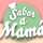 Sabor a mamá Sabor a mamá