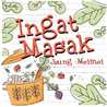 INGAT MASAK