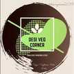 Desi Veg Corner