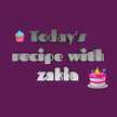 Today'recipe With zakia