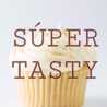 Super Tasty 