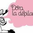 Dora La Depiladora